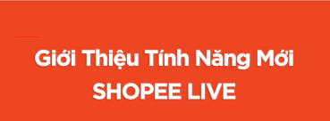 Vì sao nên livestream bán hàng trên Shopee?